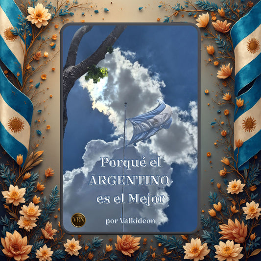 Por qué el ARGENTINO es el Mejor