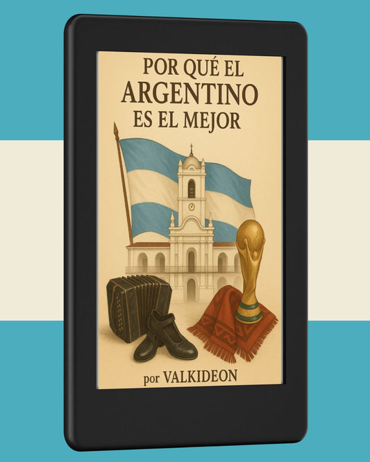 Porqué el ARGENTINO es el Mejor